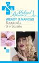 Скачать Secrets Of A Shy Socialite - Wendy S. Marcus