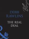 Скачать The Real Deal - Debbi Rawlins