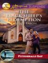 Скачать The Black Sheep's Redemption - Lynette Eason