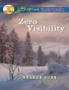 Скачать Zero Visibility - Sharon Dunn