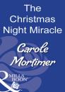 Скачать The Christmas Night Miracle - Кэрол Мортимер
