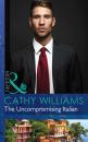 Скачать The Uncompromising Italian - Cathy Williams