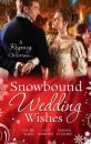 Скачать Snowbound Wedding Wishes - Louise Allen
