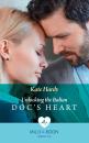 Скачать Unlocking The Italian Doc's Heart - Kate Hardy