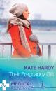 Скачать Their Pregnancy Gift - Kate Hardy