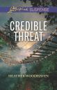 Скачать Credible Threat - Heather Woodhaven