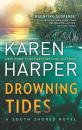 Скачать Drowning Tides - Karen Harper