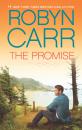 Скачать The Promise - Robyn Carr