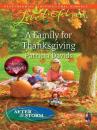 Скачать A Family for Thanksgiving - Patricia Davids