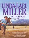 Скачать Big Sky Mountain - Linda Lael Miller
