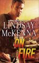Скачать On Fire - Lindsay McKenna