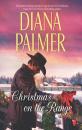 Скачать Christmas On The Range - Diana Palmer
