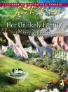 Скачать Her Unlikely Family - Missy Tippens