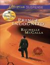 Скачать Prince Incognito - Rachelle  McCalla