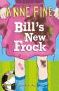 Скачать Bill's New Frock - Anne  Fine