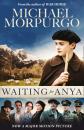 Скачать Waiting for Anya - Michael Morpurgo
