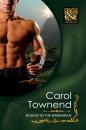 Скачать Bound To The Barbarian - Carol Townend