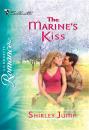 Скачать The Marine's Kiss - Shirley Jump