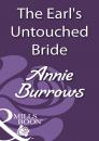 Скачать The Earl's Untouched Bride - Annie Burrows