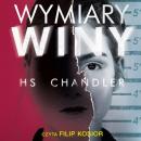 Скачать Wymiary winy - H.S. Chandler