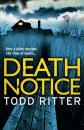 Скачать Death Notice - Todd Ritter