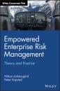 Скачать Empowered Enterprise Risk Management - Håkan Jankensgård