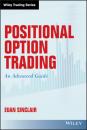 Скачать Positional Option Trading - Euan Sinclair