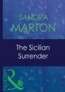 Скачать The Sicilian Surrender - Sandra Marton