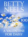 Скачать A Valentine for Daisy - Betty Neels