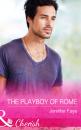 Скачать The Playboy of Rome - Jennifer Faye