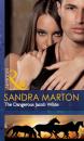 Скачать The Dangerous Jacob Wilde - Sandra Marton