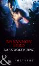 Скачать Dark Wolf Rising - Rhyannon Byrd