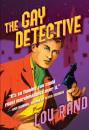 Скачать The Gay Detective - Lou Rand