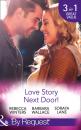 Скачать Love Story Next Door! - Rebecca Winters