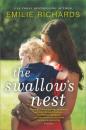 Скачать The Swallow's Nest - Emilie Richards