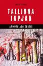 Скачать Tallinna tapjad - Antto Terras