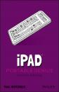 Скачать iPad Portable Genius - Paul  McFedries
