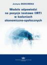 Скачать Modele odpowiedzi na pozycje testowe (IRT) w badaniach ekonomiczno-społecznych - Justyna Brzezińska