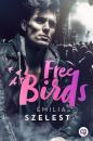 Скачать Free Birds - Emilia Szelest