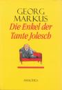 Скачать Die Enkel der Tante Jolesch - Georg Markus
