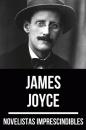 Скачать Novelistas Imprescindibles - James Joyce - August Nemo