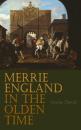 Скачать Merrie England in the Olden Time - George Daniel