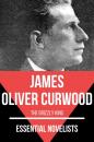 Скачать Essential Novelists - James Oliver Curwood - James Oliver Curwood