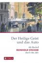 Скачать Der Heilige Geist und das Auto - Reinhold Stecher