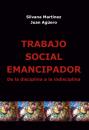 Скачать Trabajo Social Emancipador - Silvana Martínez