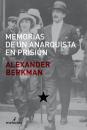 Скачать Memorias de un anarquista en prisión - Berkman Alexander