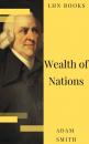 Скачать Wealth of Nations - Adam Smith