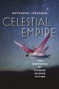 Скачать Celestial Empire - Nathaniel Isaacson