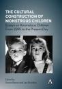 Скачать The Cultural Construction of Monstrous Children - Группа авторов