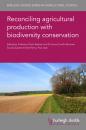 Скачать Reconciling agricultural production with biodiversity conservation - Группа авторов
